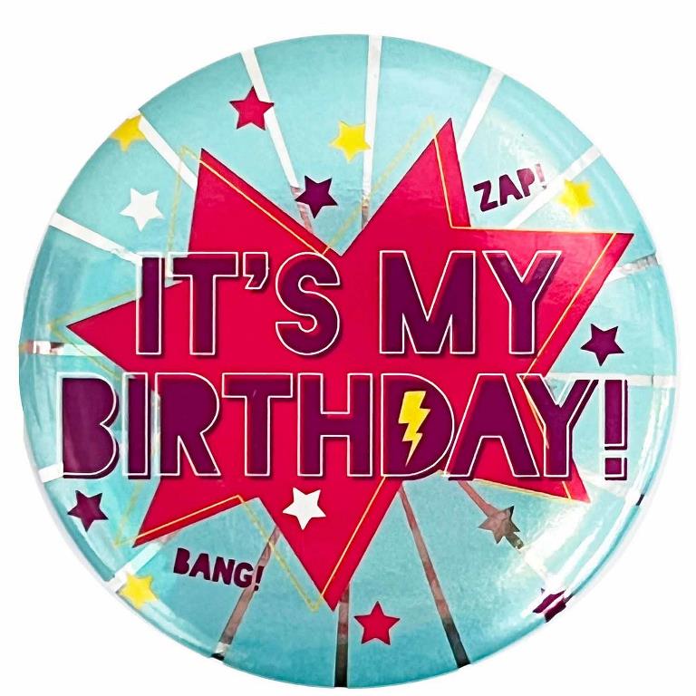 It's My Birthday Blue Badges 6cm - Click Image to Close
